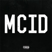 MCID (Highly Suspect)