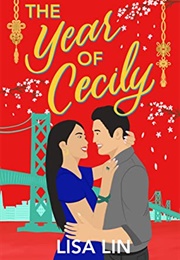From Sunset Park Book 1: The Year of Cecily (Lisa Lin)