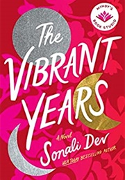 The Vibrant Years (Sonali Dev)