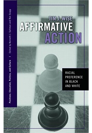 Affirmative Action (Tim Wise)