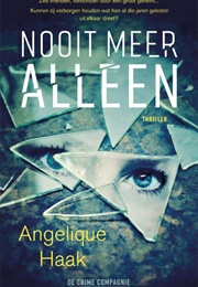 Nooit Meer Alleen (Angelique Haak)