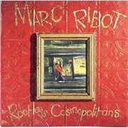 Rootless Cosmopolitans - Marc Ribot