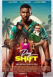 Day Shift (2022)