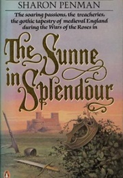 The Sunne in Splendour (Sharon Penman)
