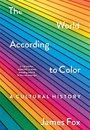 The World According to Color (James Fox)