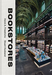 Bookstores: A Celebration of Independent Booksellers (Husband)