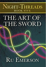 The Art of the Sword (Ru Emerson)