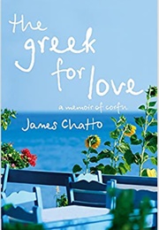 The Greek for Love (James Chatto)