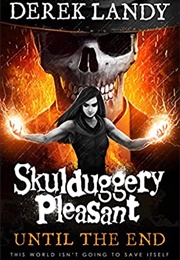 Until the End (Derek Landy)