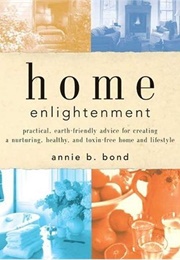 Home Enlightenment (Annie Berthold-Bond)
