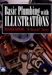 Basic Plumbing With Illustrations / Edition 1 (Howard C. Massey)