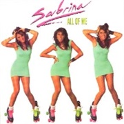 Sabrina - All of Me (Boy Oh Boy)