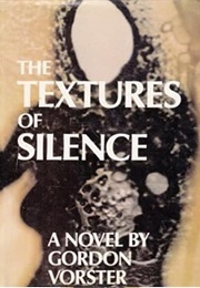 Textures of Silence (Gordon Vorster)