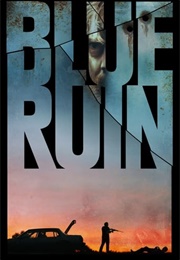 Blue Ruin | Underrated (2013)