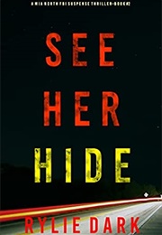 See Her Hide (Rylie Dark)