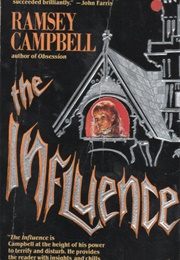 The Influence (Ramsey Campbell)