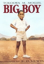 Big Boy (Tololwa M. Mollel)