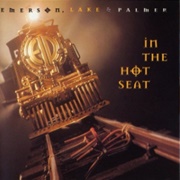 Emerson, Lake & Palmer - In the Hot Seat