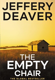 The Empty Chair (Jeffery Deaver)