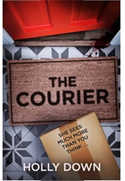The Courier (Holly Down)