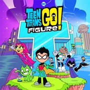 Teen Titans GO Figure!