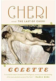 Chéri and the Last of Chéri (Colette)