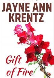 Gift of Fire (Jayne Ann Krentz)
