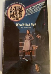 Who Killed Me? (Joan Allen)