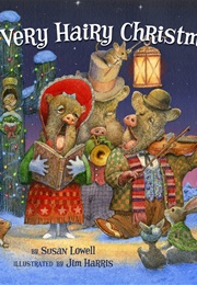 A Very Hairy Christmas (Susan Lowell)