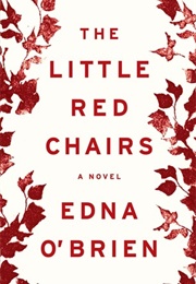 The Little Red Chairs (Edna O&#39;Brien)