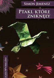 The Vanished Birds (Simon Jimenez)