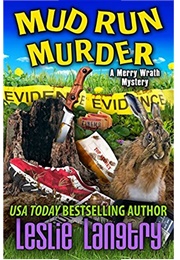 Mud Run Murder (Leslie Langtry)