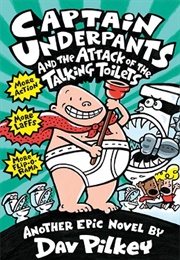 Captain Underpants and the Attack of the Talking Toilets