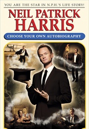 Choose Your Own Autobiography (Neil Patrick Harris)