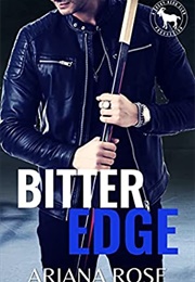 Bitter Edge (Ariana Rose)