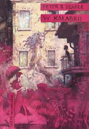 In Calabria (Peter S. Beagle)