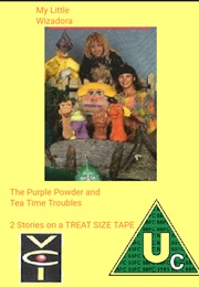My Little Wizadora: The Purple Powder/Tea Time Troubles (1996)