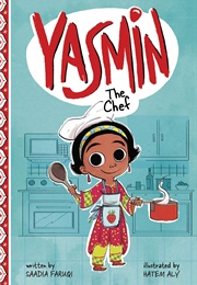 Yasmin the Chef (Saadia Faruqi)