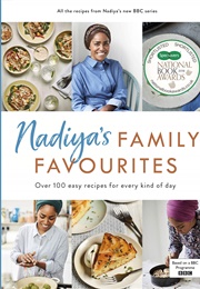 Nadiya's Family Favourites (Nadiya Hussain)