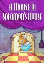 A Mouse in Solomons House (MacK Thomas)