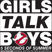 Girls Talk Boys by 5 Seconds of Summer