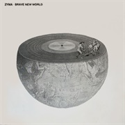 Zyma - Brave New World