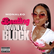 Monaleo – Beating Down Yo Block