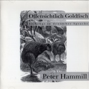 Peter Hammill - Offensichtlich Goldfisch