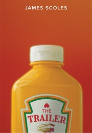 The Trailer (James Scoles)