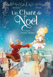 Un Chant De Noël D&#39;Après Charles Dickens (Maxe L&#39;hermenier &amp; Thomas Labourot)