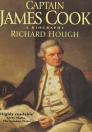 Captain James Cook: A Biography (Richard Hough)