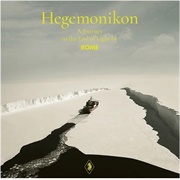 Rome-  Hegemonikon - A Journey to the End of Light
