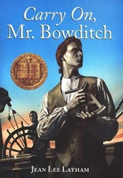 Carry On, Mr. Bowditch (Jean Latham)