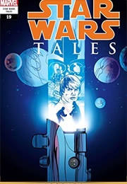 "Into the Great Unknown" (Star Wars/Indiana Jones) Star Wars Tales 19 (Various)